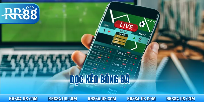 Đọc kèo bóng đá